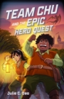 Image for Team Chu and the Epic Hero Quest
