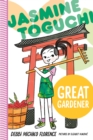 Image for Jasmine Toguchi, Great Gardener