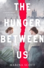 Image for Hunger Between Us