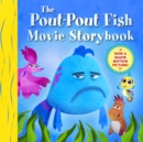 Image for The Pout-Pout Fish Movie Storybook