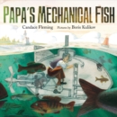 Image for Papa&#39;s Mechanical Fish
