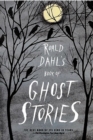 Image for Roald Dahl&#39;s Book of Ghost Stories