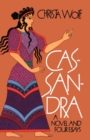 Image for Cassandra  : a novel and four essays