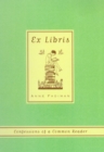Image for Ex Libris : Confessions of a Common Reader