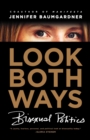 Image for Look both ways  : bisexual politics