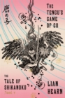 Image for The Tengu&#39;s Game of Go : Book 4 in the Tale of Shikanoko