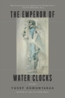 Image for The Emperor of Water Clocks