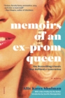 Image for Memoirs of an Ex-Prom Queen