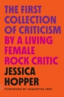 Image for The First Collection of Criticism by a Living Female Rock Critic