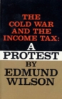 Image for Cold War and the Income Tax: A Protest