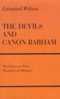 Image for Devils and Canon Barham: Ten Essays On Poets, Novelists and Monsters