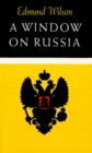 Image for Window On Russia: For the Use of Foreign Readers