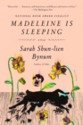 Image for Madeleine Is Sleeping: A Novel