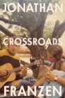 Image for Crossroads : A Novel