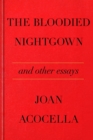 Image for The Bloodied Nightgown and Other Essays