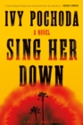 Image for Sing Her Down : A Novel