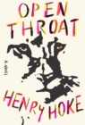 Image for Open Throat : A Novel