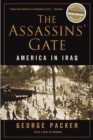 Image for The assassins&#39; gate: America in Iraq