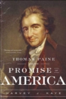 Image for Thomas Paine and the Promise of America.