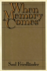 Image for When memory comes