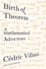 Image for Birth of a theorem: a mathematical adventure