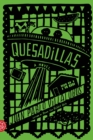 Image for Quesadillas: A Novel