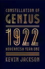 Image for Constellation of genius: 1922 : modernism year one