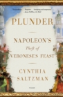 Image for Plunder: Napoleon&#39;s Theft of Veronese&#39;s Feast