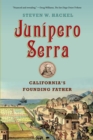 Image for Junipero Serra: California&#39;s Founding Father