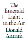 Image for The emerald light in the air: stories
