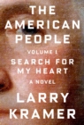 Image for American People: Volume 1: Search for My Heart: A Novel : Volume 1,