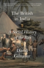 Image for British in India: A Social History of the Raj