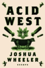 Image for Acid West: Essays