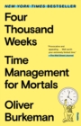 Image for Four Thousand Weeks: Time Management for Mortals