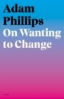 Image for On Wanting to Change