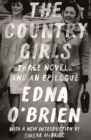Image for Country Girls: Three Novels and an Epilogue: (The Country Girl; The Lonely Girl; Girls in Their Married Bliss; Epilogue)