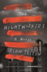Image for Nightworkers: A Novel