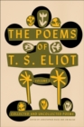Image for Poems of T. S. Eliot: Volume I: Collected and Uncollected Poems
