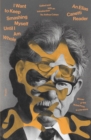 Image for I Want to Keep Smashing Myself Until I Am Whole: An Elias Canetti Reader