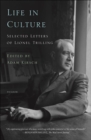 Image for Life in Culture: Selected Letters of Lionel Trilling