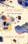Image for Thin Places: Essays from in Between
