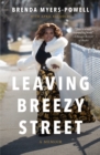 Image for Leaving Breezy Street: A Memoir