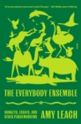 Image for The Everybody Ensemble: Donkeys, Essays, and Other Pandemoniums