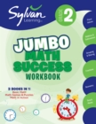 Image for 2nd Grade Jumbo Math Success Workbook : 3 Books in 1--Basic ic Math, Math Games and Puzzles, Math in  Action; Activities , Exercises, and Tips to Help Catch Up, Keep Up, and Get Ahead