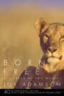 Image for Born Free : A Lioness of Two Worlds