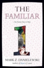 Image for The Familiar, Volume 1