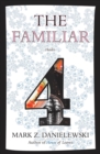 Image for The Familiar, Volume 4