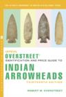 Image for Official Overstreet Identification and Price Guide to Indian Arrowheads