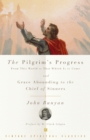 Image for The Pilgrim&#39;s Progress and Grace Abounding to the Chief of Sinners