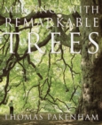Image for Meetings with Remarkable Trees